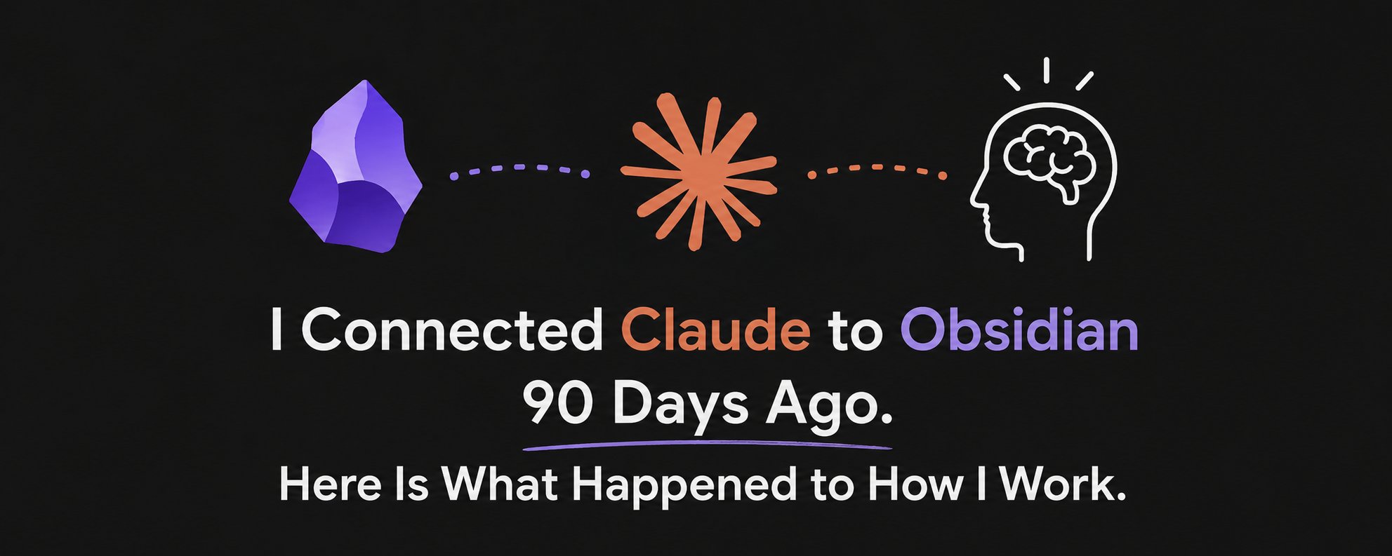 Claude と Obsidian を連携させて 90 日が経過しました。私の働き方はどう変わったのか