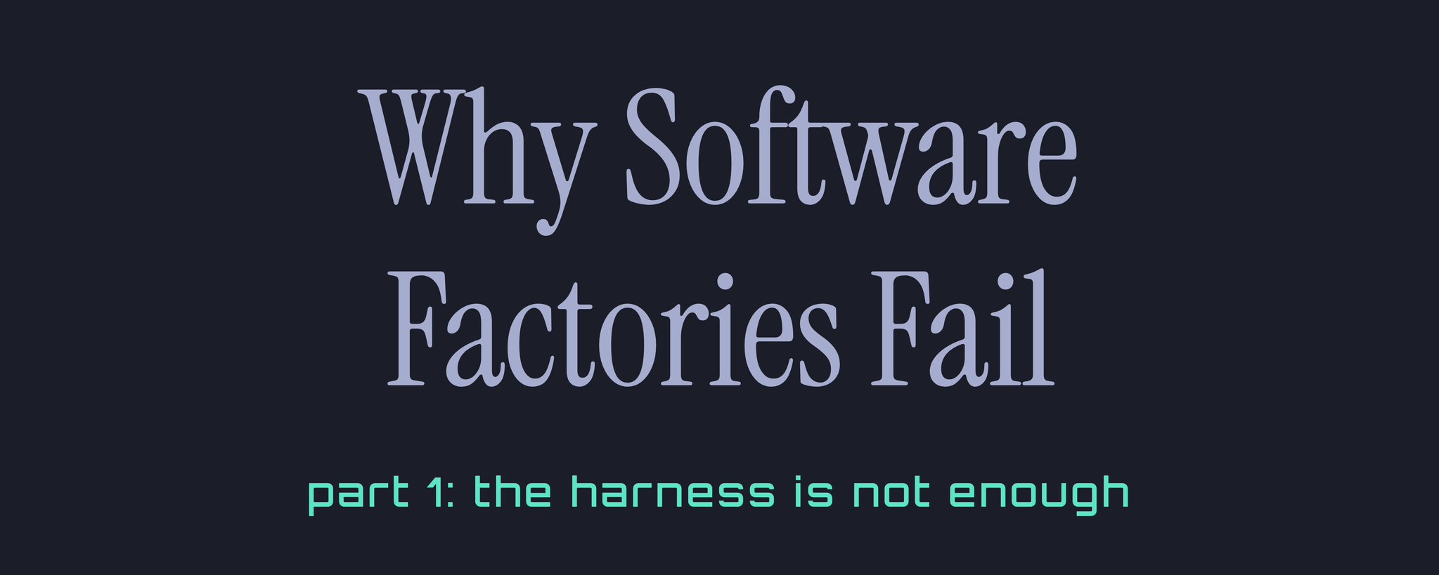 Por qué fracasan las fábricas de software