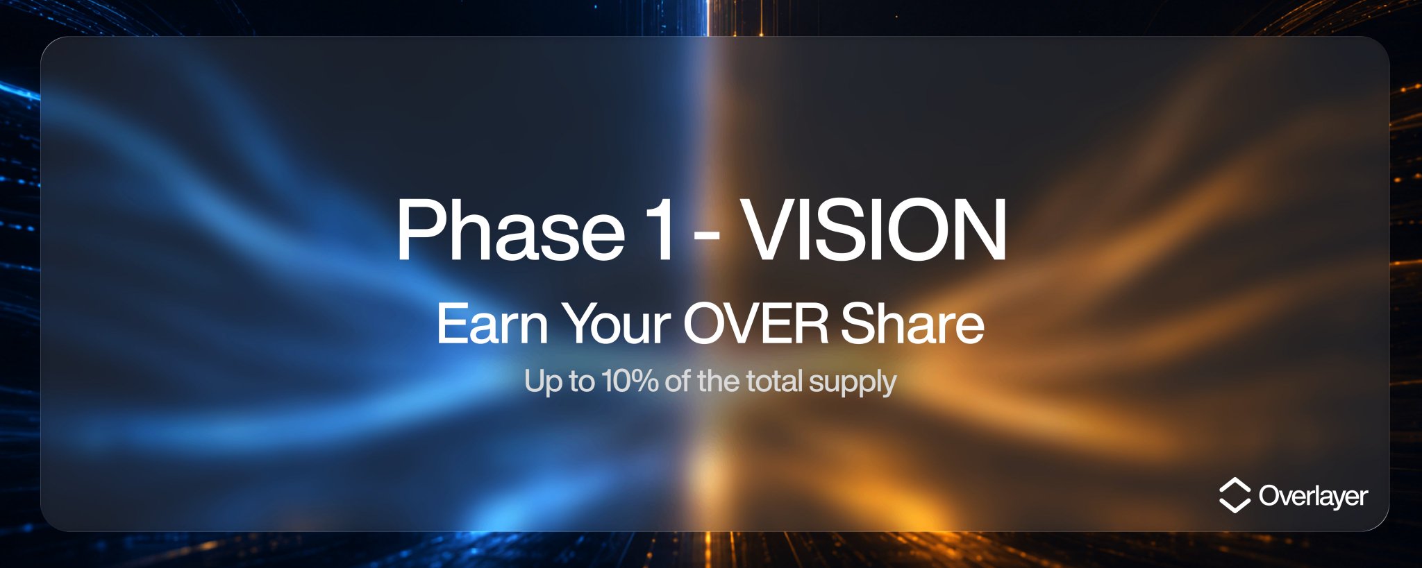 VISION - Parte 1: Gana puntos y desbloquea hasta el 10% del suministro de OVER