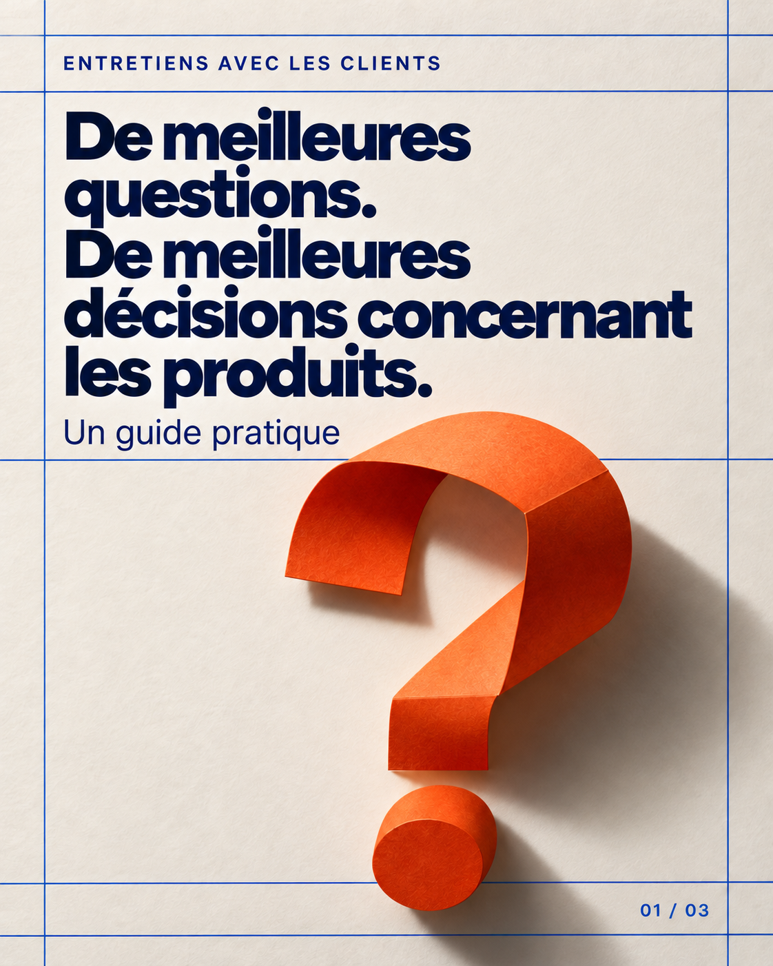 Couverture du carrousel : De meilleures questions. De meilleures décisions concernant les produits.